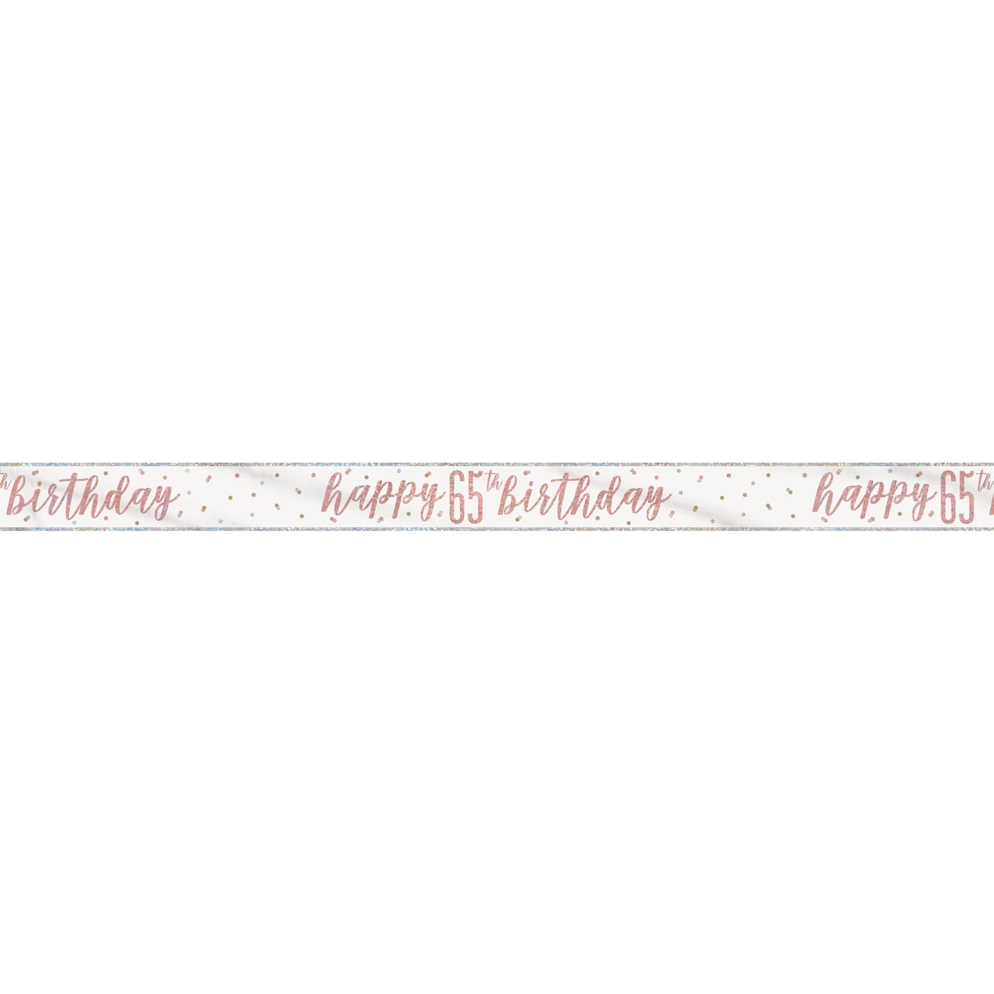 1 9' Glitz Rose Gold Foil Banner "Happy 65th Birthday"