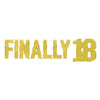 Finally 18 Streamer Gold