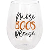 Halloween More Boos Please" Plastic Stemless Wine Glass I Pack of 1 - 15oz.