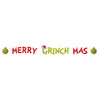 Merry Grinchmas Banner