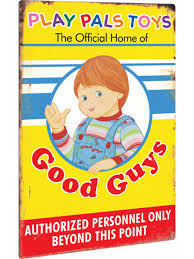 Child's Play 2 Chucky Good Guys Play Pals Metal Sign Decoration