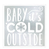 Baby It's Cold Outside Beverage Napkins, Hot-Stamped
