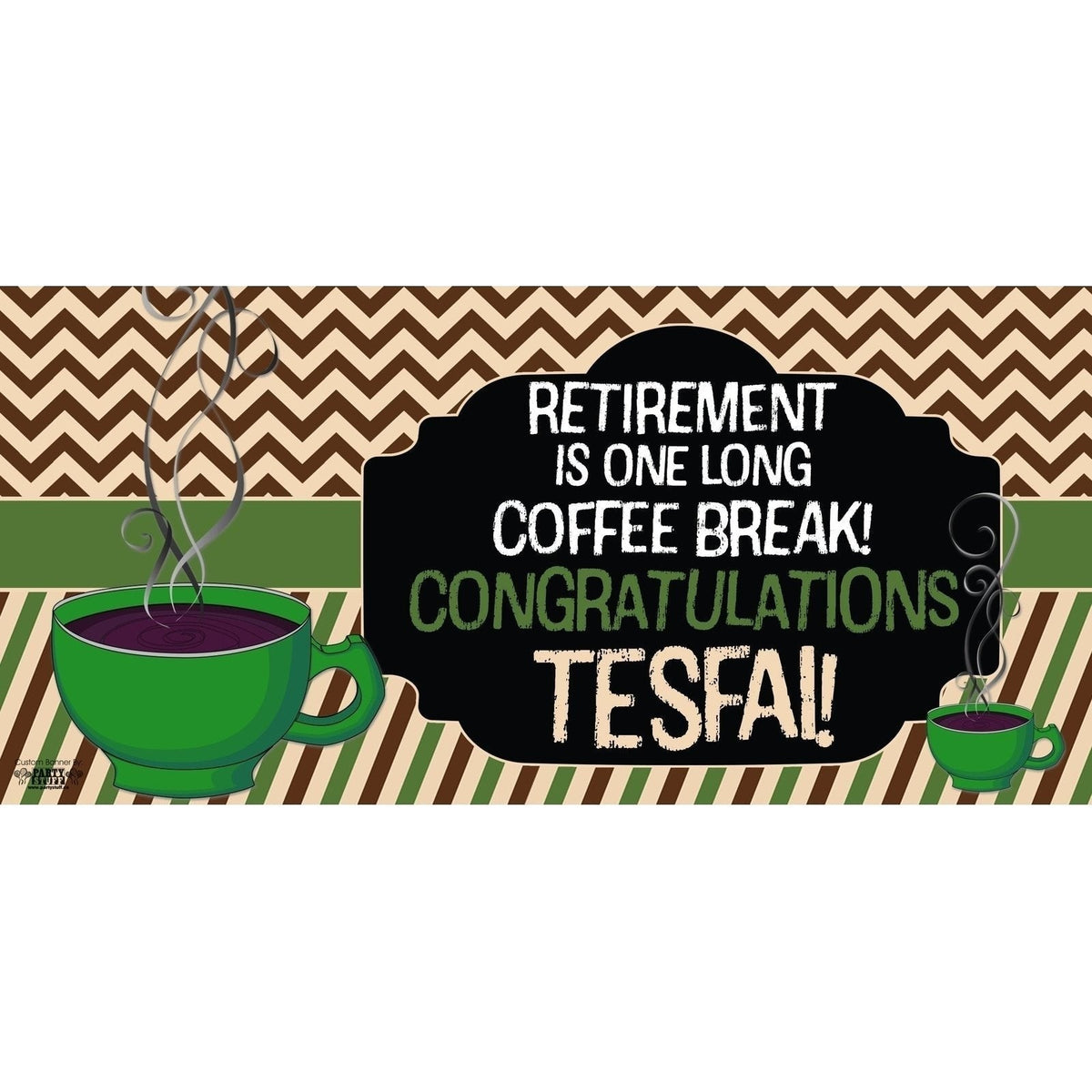 Banner - Custom Deluxe Coffee Retirement