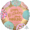 Foil Balloon - Stay Fabulous Birthday