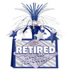 Retired Now The Fun Begins! Centerpiece
